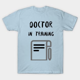 Doctor in Training T-Shirt